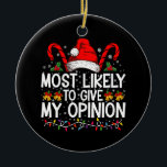 Mest troligt för Ge är min åsikt en trevlig jul Julgransprydnad Keramik<br><div class="desc">Mest troligt för Ge är min åsikt en fin jul-Helgdag</div>