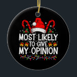 Mest troligt för Ge är min åsikt en trevlig jul Julgransprydnad Keramik<br><div class="desc">Mest troligt för Ge är min åsikt en fin jul-Helgdag</div>