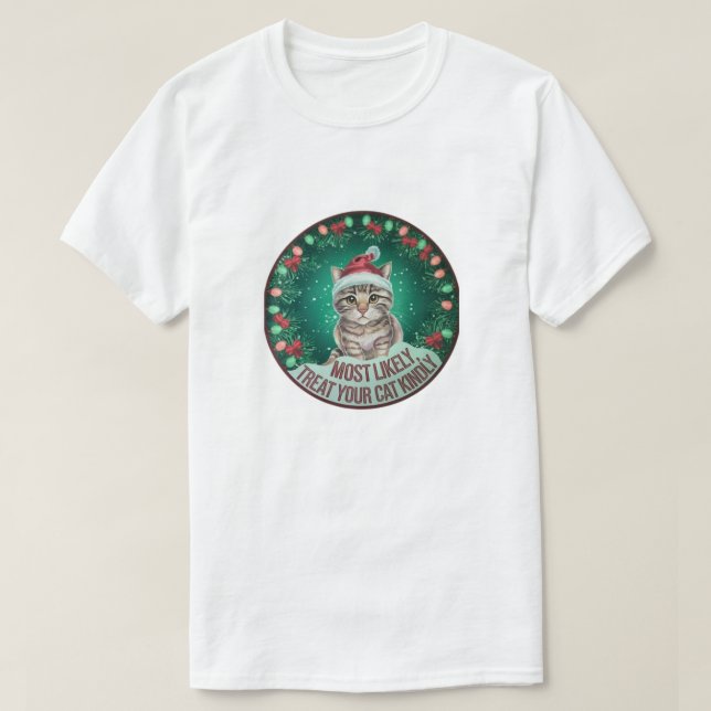 "Mest troligt, visa ditt katt någon Kärlek i Helgd T Shirt (Design framsida)