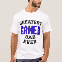 Mest underbar T-tröja för Gamerpappa någonsin