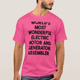 Mest underbara elektriska motorer och generatormon t shirt