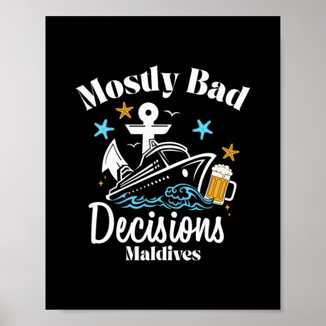 Mestadels D-beslut Maldiverna Spring Break Poster (Framsidan)