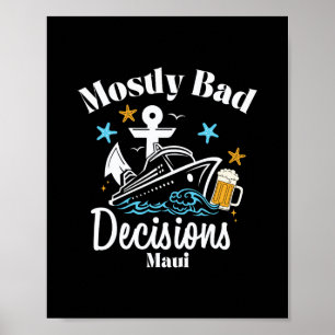 Mestadels D-beslut Maui Spring Break Poster