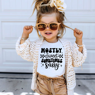 Mestadels sötad ibland sassy cute fet Påstående T Shirt