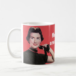 Mestadels står jag precis runt om att vara kaffemugg