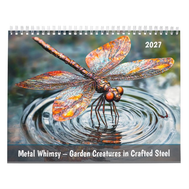 Metal Whimsy – Trädgårdsskapelser i smidd stål Kalender (Omslag)