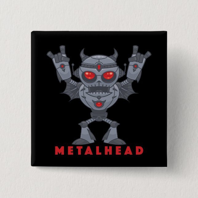 Metalhead - tungt Metall Robot Djävulen - med text Knapp (Framsida)