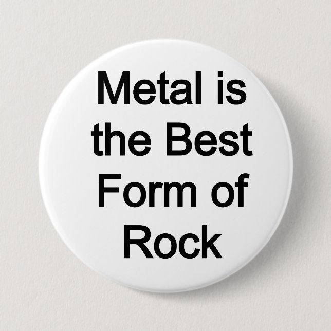 Metall är den bästa formen av Sten Knapp (Framsida)