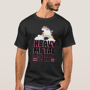 metall är inte högljudd. Du är musikfestival T Shirt