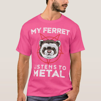 Metall Ferret Funny Goth och Heavy Metall Animal S T Shirt