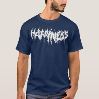 Metall Happity T Shirt