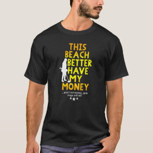 Metall som upptäcker den här stranden får mina pen t shirt