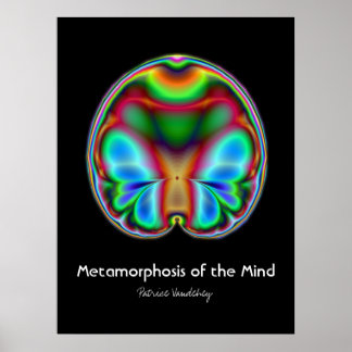 Metamorfos i Mind Art-utskrift Poster