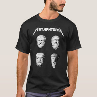 Metaphysica Roligt Metall Philosophy Shirt T Shirt
