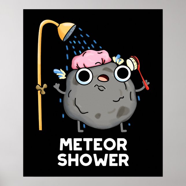 Meteor Shower Funny Science Pun Mörk BG Poster (Framsidan)
