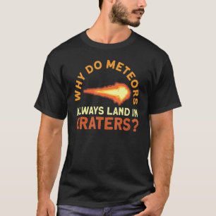 Meteoroid Wating Party Meteoroid Meteor Watch D T Shirt