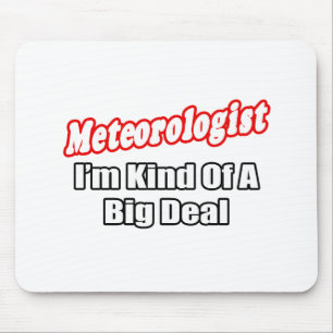 Meteorologen... Big Deal Musmatta