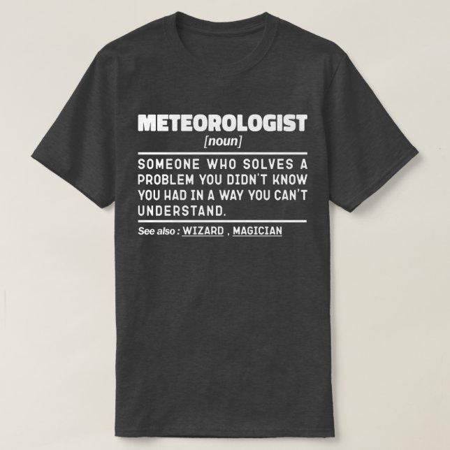 Meteorologen Noun Prorecast Weather Humor Citote T Shirt (Design framsida)