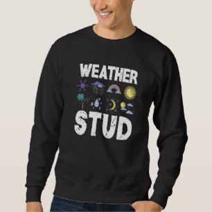 Meteorologen Weather Forecaster Weatherman Meteor Lång Ärmad Tröja