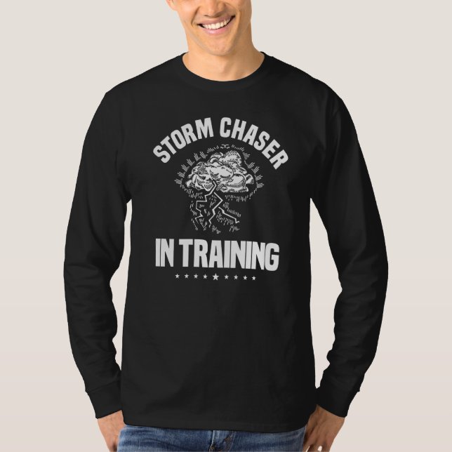 Meteorologen Weather Storm Chasing Forecaster Met T Shirt (Framsida)