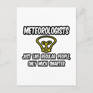 Meteorologer... vanliga människor, bara smartare vykort