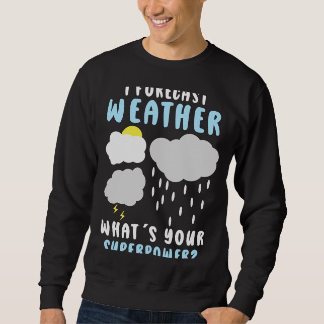 Meteorologiprognos för meteorologer Väder Lång Ärmad Tröja (Framsida)