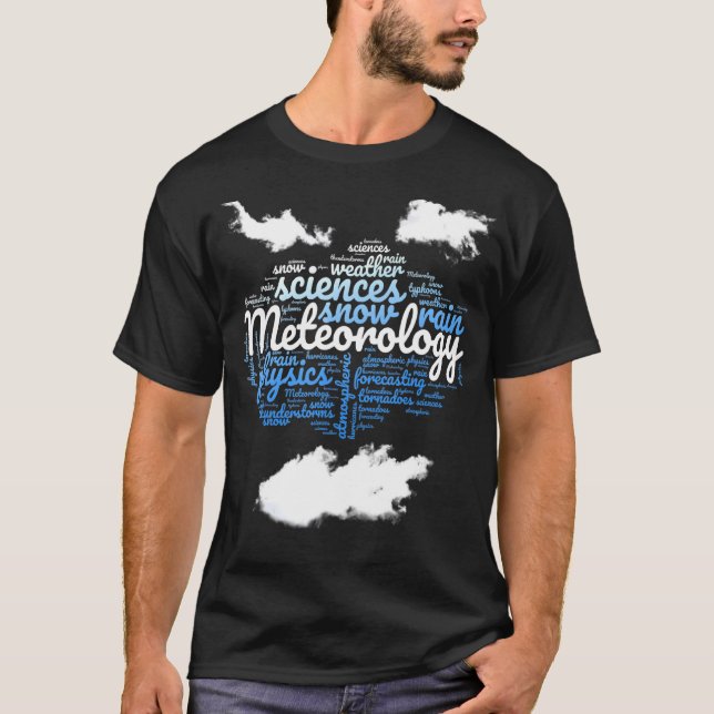 Meteorologist Clouds Meteorology Weatherman T Shirt (Framsida)