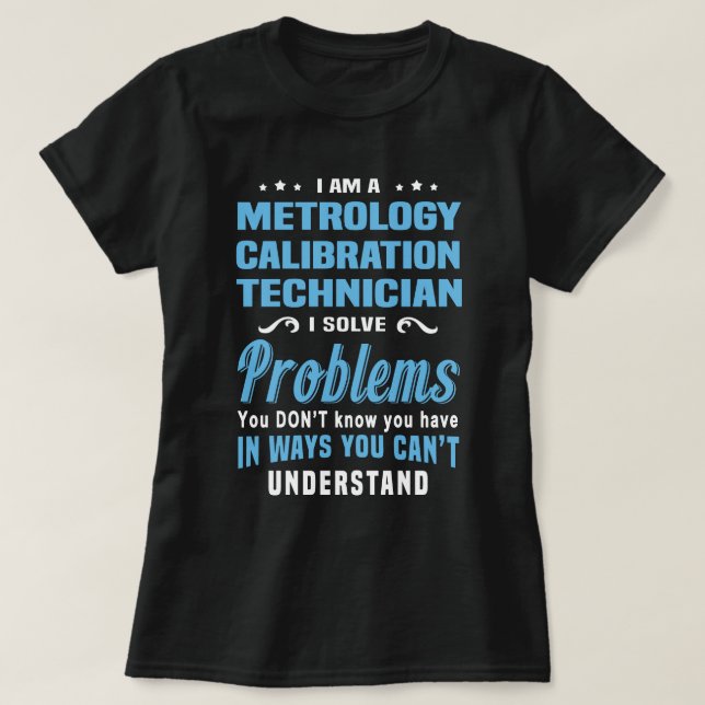 Metrologikalibreringstekniker T Shirt (Design framsida)