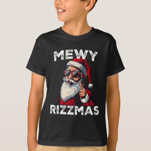 Mewy Rizzmas Funny Santa Mewing Joke Rizz Manar Ch T Shirt