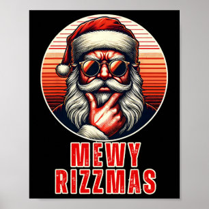 Mewy Rizzmas Roligt Santa Mewing Skämt Rizz Mäns J Poster