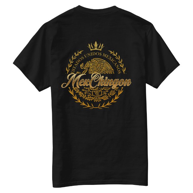 Mexchingon Mexikanskt Stolthet Bakre T-shirt (Mexchingon Orgullo Mexicano Back hit T-shirt)