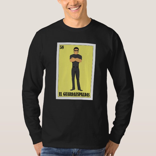 Mexican Bodyguarrd  El Guardaespaldas T Shirt (Framsida)