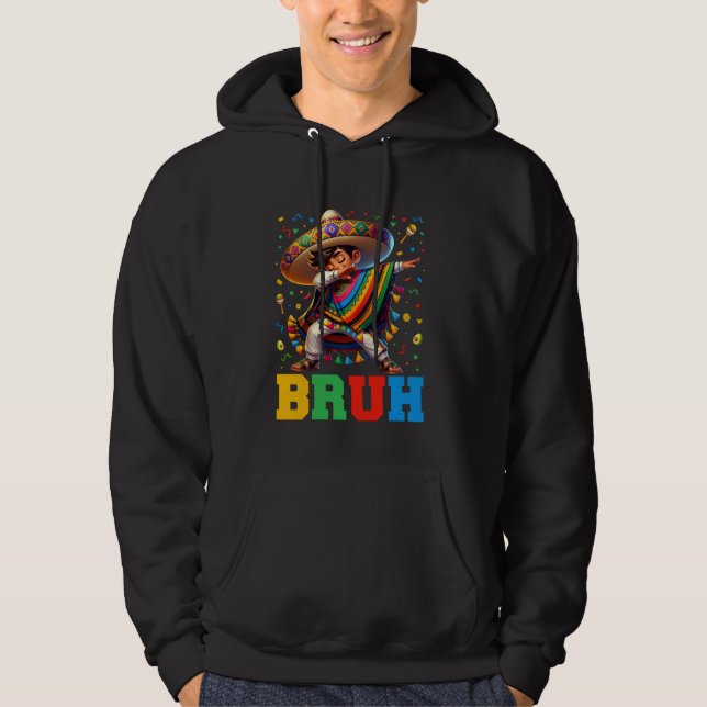 Mexican Boy Dabbing Bruh Poncho Cinco de Mayo Men  Hoodie (Framsida)
