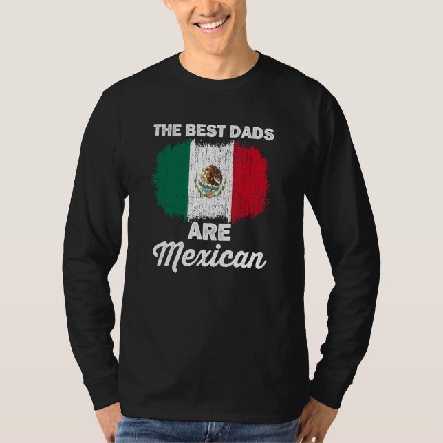 Mexican Dad For Men Mexicana Mexico Flag Fathers D T Shirt (Framsida)
