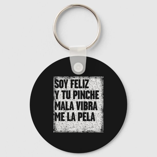 Mexican Funny Camisas Con Mensajes Motivacionales  Nyckelring (Framsida)