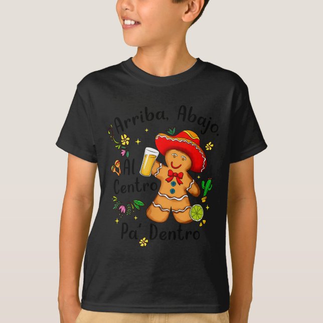 Mexican Gingerbread Christmas Arriba Abajo Al Cent T Shirt (Framsida)