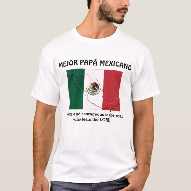 MEXICAN PAPPA Stark djärv PAPÁ-Personlig T Shirt (Framsida)