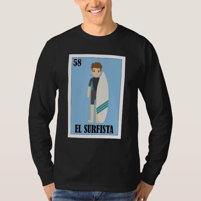 Mexican Surfer  El Surfista 1 T Shirt (Framsida)