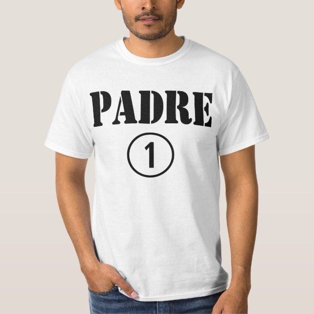 Mexicansk pappor: Padre Numero Uno Tee (Framsida)