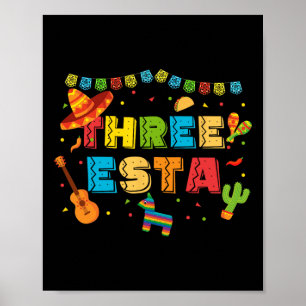 Mexicanskt tema 3-årsdag 3 år gamla barn Tre E Poster
