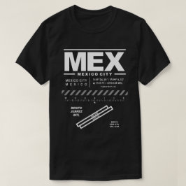 Mexico City Internationell Airport MEX T-Shirt: Tee