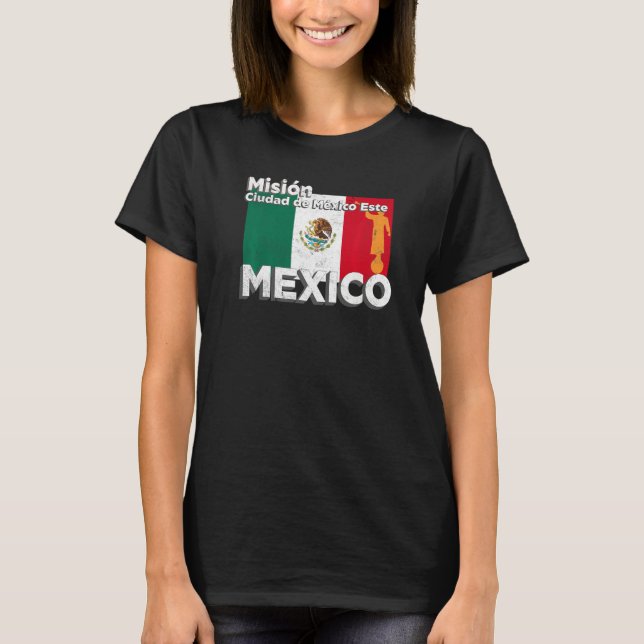 Mexico Ciudad de Mexico East Este LDS Mission Miss T Shirt (Framsida)