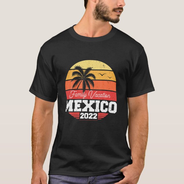 Mexico Family Vacation 2022 Matching Family Group T Shirt (Framsida)