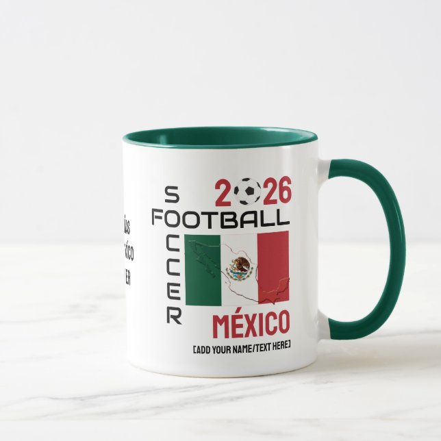 MEXICO-fotbollens Anpassningsbar 2026 VARJE ÅR Mugg (Höger)