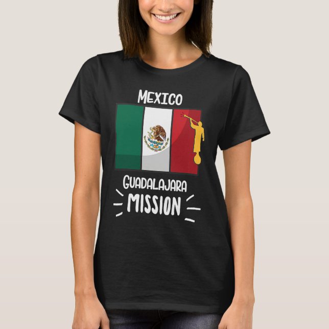 Mexico Guadalajara Mormon LDS Mission Missionary T Shirt (Framsida)