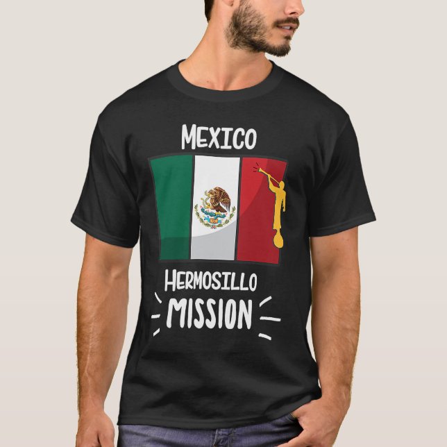 Mexico Hermosillo Mormon LDS Mission Missionary T Shirt (Framsida)
