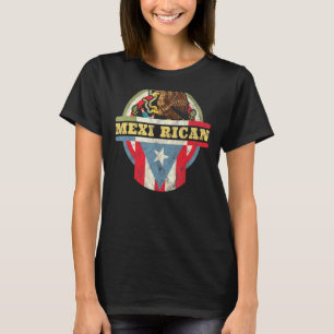 Mexii Rican Mexiko Puerto Rico Flagga Mexikansk me T Shirt