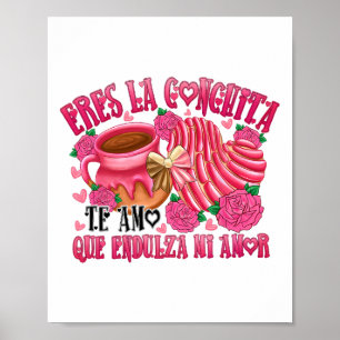 Mexikansk Alla hjärtans dag Eres La Conchita Que E Poster