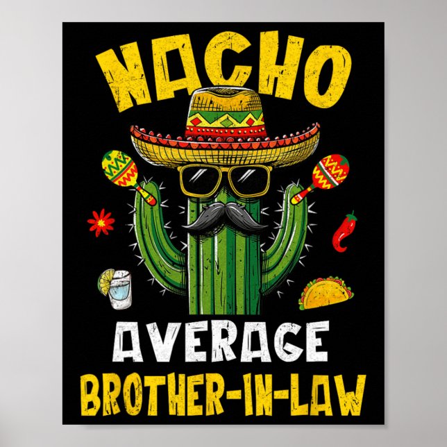 Mexikansk Cinco De Mayo Nacho Genomsnittlig Svärbr Poster (Framsidan)