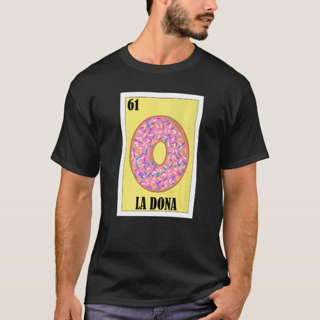 Mexikansk för Donut La Dona T Shirt (Framsida)